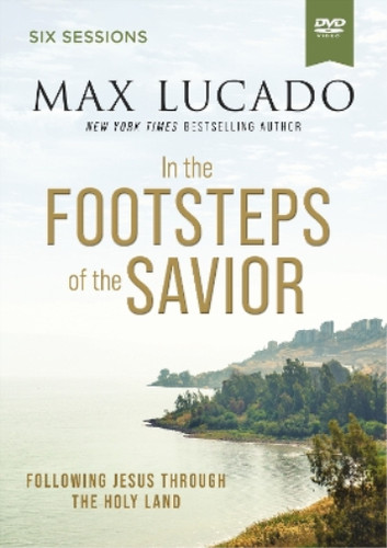 Max lucado the - lucado, footsteps